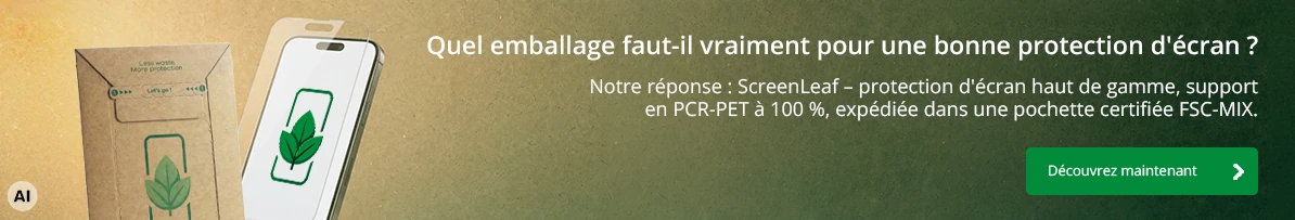 ScreenLeaf : protection d'écran avec support PCR-PET à 100 %, expédiée en pochette certifiée FSC-MIX. Découvrez maintenant.