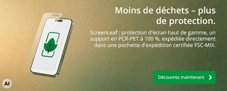 ScreenLeaf : protection d'écran avec support PCR-PET à 100 %, expédiée en pochette certifiée FSC-MIX. Découvrez maintenant.